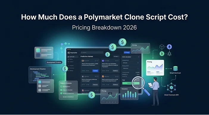 How Much Does a Polymarket Clone Script Cost? Pricing Breakdown 2026
